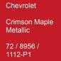 Preview: Chevrolet, Crimson Maple Metallic, 72 / 8956 / 1112-P1.